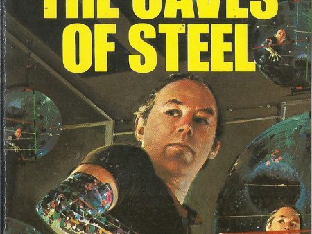 The Caves of Steel Hot on Sale