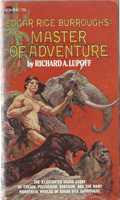 Edgar Rice Burroughs: Master of Adventure Supply