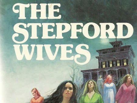 The Stepford Wives Supply