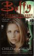 Buffy the Vampire Slayer Child of the Hunt Online now