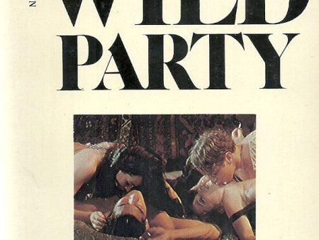 The Wild Party For Cheap