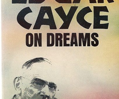 Edgar Cayce on Dreams For Cheap