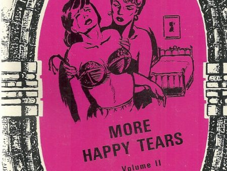 More Happy Tears Volume II For Discount