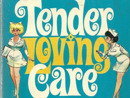 Tender Loving Care For Sale