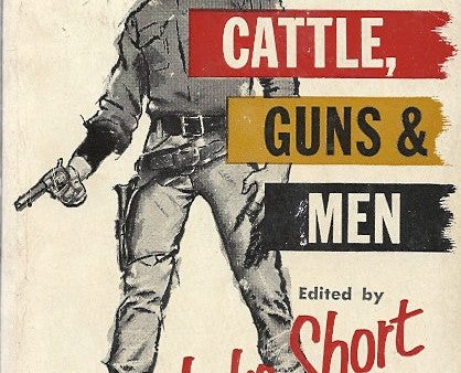 Cattle, Guns & Men Online Sale