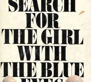 The Search for the Girl with the Blue Eyes Sale