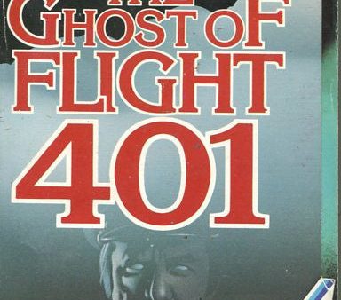 The Ghost of Flight 401 For Discount