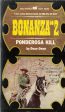 Bonanza #2 Ponderosa Kill Supply