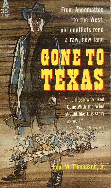 Gone to Texas Hot on Sale