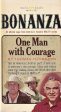 Bonanza One Man with Courage Sale